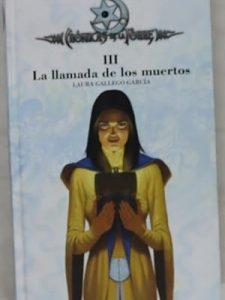 Crónicas de la torre III La llamada de los muertos.
