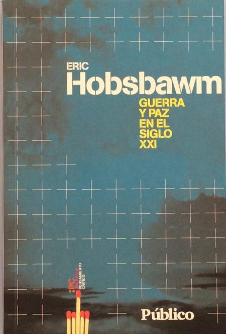 Guerra y paz en el siglo XXI