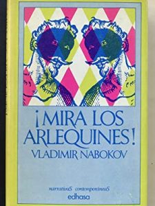 ¡Mira los arlequines!