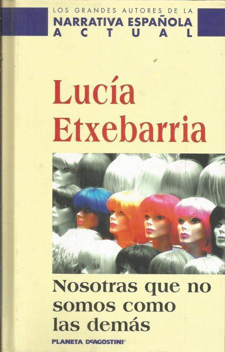 Nosotras que no somos como los demás