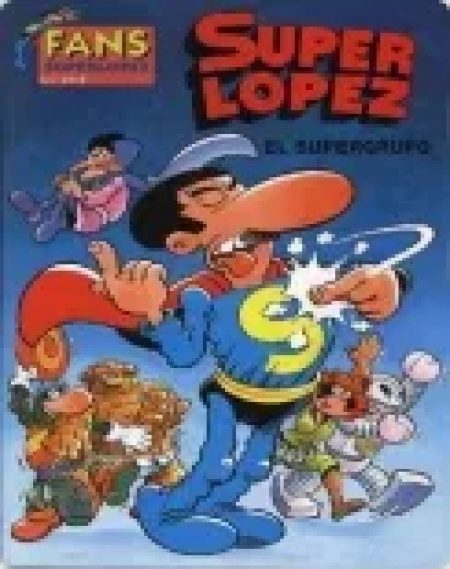 Súper López  El Supergrupo
