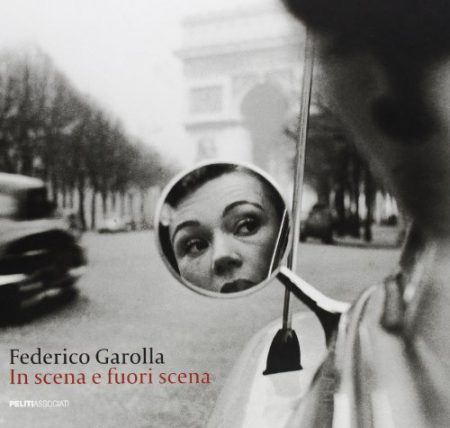 Federico Garolla. In scena e fuoriscena