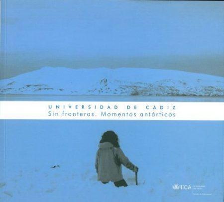 Sin fronteras. Momentos antárticos