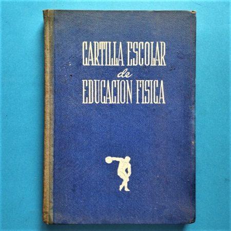Cartilla Escolar de Educación Física.