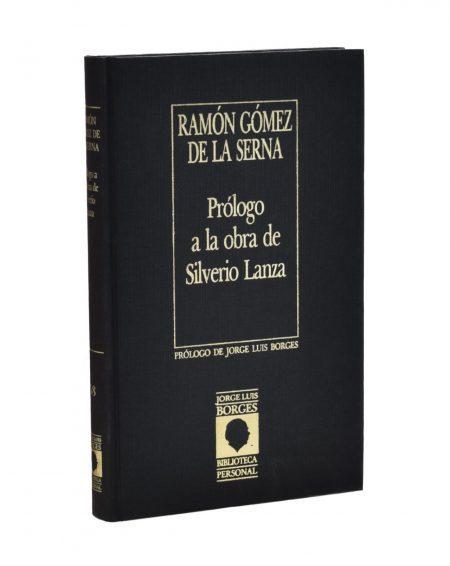 Prólogo a la obra de Silverio Lanza