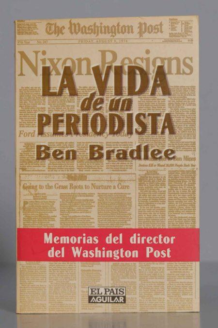 La vida de un periodista