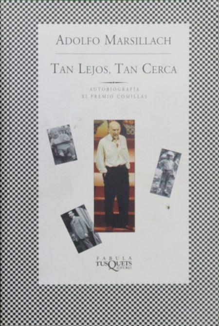 Tan lejos, tan cerca