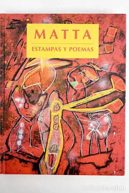 Matta. Estampas y poemas