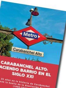 CARABANCHEL ALTO: HACIENDO BARRIO EN EL SIGLO XXI