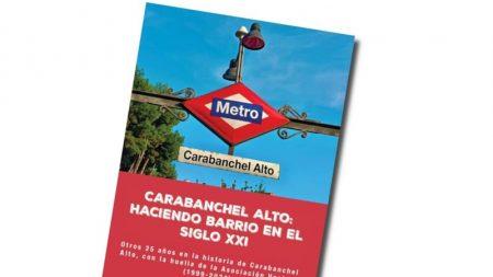 CARABANCHEL ALTO: HACIENDO BARRIO EN EL SIGLO XXI