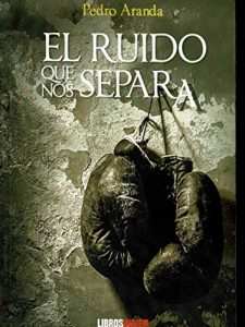 El Ruido Que Nos Separa