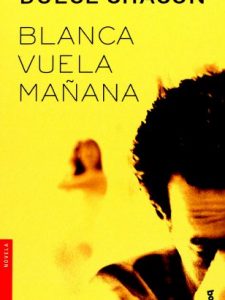 Blanca Vuela Mañana