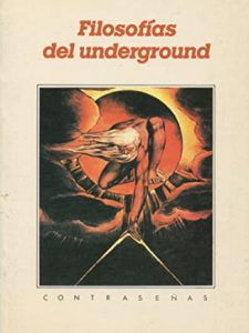 Filosofías del underground