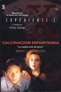 Expediente X: Calcinación Espontánea