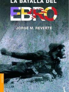 La batalla del Ebro