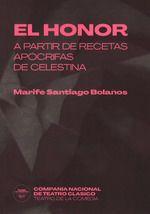 EL HONOR A PARTIR DE RECETAS APOCRIFAS DE LA CELESTINA