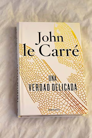 Una verdad delicada