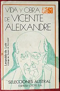 Vida y obra de Vicente Aleixandre