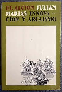 Innovación y arcaismo