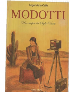 Modotti, una mujer del siglo veinte