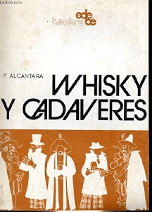 Whisky y cadáveres