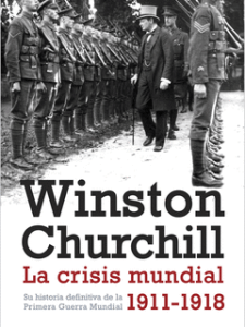 La crisis mundial, 1911-1918