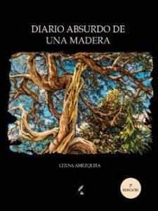 Diario absurdo de una madera