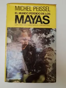 El mundo perdido de los mayas