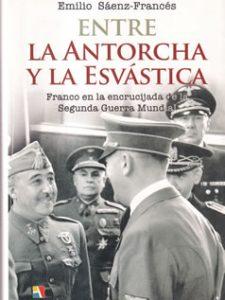 ENTRE LA ANTORCHA Y LA ESVASTICA