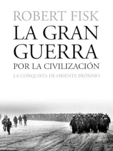 La gran guerra por la civilización.