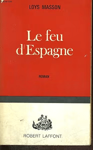 Le feu d'Èspagne