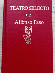 Teatro selecto de Alfonso Paso