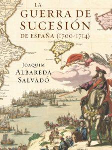 La Guerra de Sucesión de España